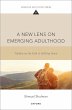 A New Lens on Emerging Adulthood - Bild 1