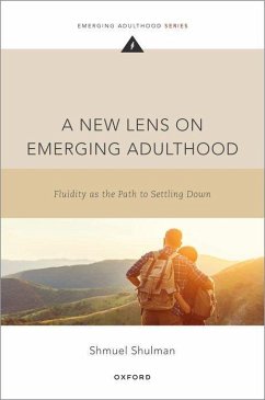 A New Lens on Emerging Adulthood - Shulman, Shmuel