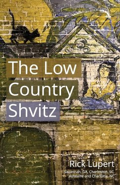 The Low Country Shvitz - Lupert, Rick