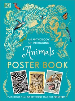 An Anthology of Intriguing Animals Poster Book - Dk