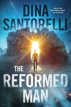 The Reformed Man - Santorelli, Dina