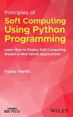 Principles of Soft Computing Using Python Programming