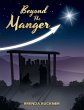 Beyond the Manger - Bild 1