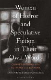 Women of Horror and Speculative Fiction in Their Own Words