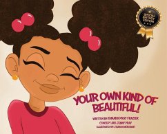 Your Own Kind of Beautiful! - Frazier, Tamara Pray