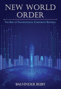 Cover New World Order - The Rise of Transnational Corporate Republic