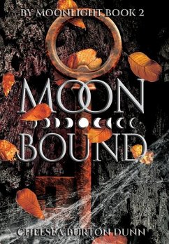 Moon Bound - Burton Dunn, Chelsea