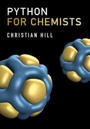 Python for Chemists - Hill, Christian