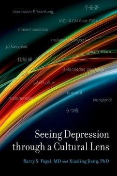 Seeing Depression Through a Cultural Lens - Fogel, Barry S; Jiang, Xiaoling