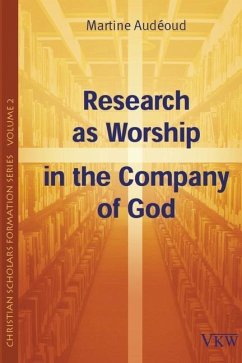 Research as Worship in the Company of God - Adeoud, Martine