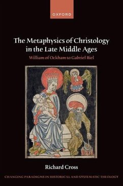Cover The Metaphysics of Christology in the Late Middle Ages