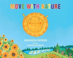 Move With Nature - Morin, Amanda