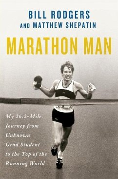 Marathon Man - Rodgers, Bill; Shepatin, Matthew