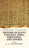 History of Egypt, Chaldea, Syria, Babylonia and Assyria Volume 5