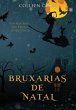 Bruxarias de Natal - Bild 1