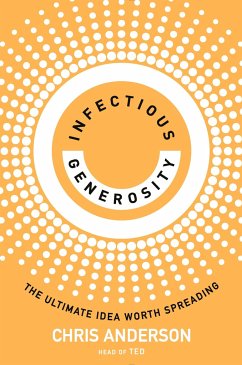 Infectious Generosity - Anderson, Chris