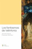 Los fantasmas de Velintonia Los fantasmas de Velintonia