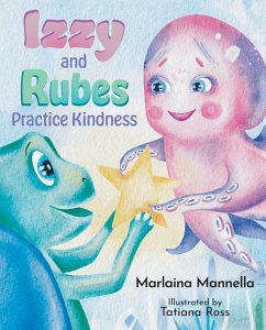 Izzy and Rubes Practice Kindness - Mannella, Marlaina
