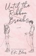 Until the Ribbon Breaks - Bild 1