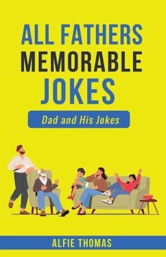 Father's Memorable Jokes - Thomas, Alfie