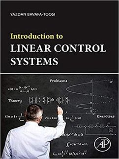 Introduction to Linear Control Systems - Bavafa-Toosi, Yazdan