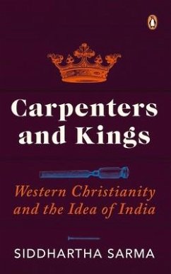 Carpenters and Kings - Sarma, Siddhartha