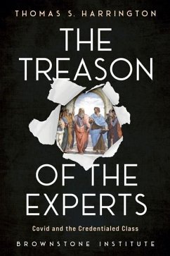 The Treason of the Experts - Harrington, Thomas S