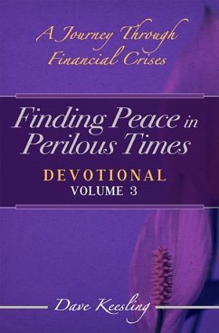 Finding Peace in Perilous Times - Keesling, Dave