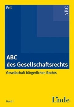 Gesellschaft bürgerlichen Rechts - GesBR / ABC des Gesellschaftsrechts (f. Österreich)