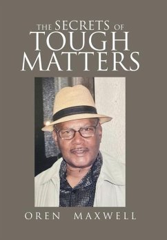 The Secrets of Tough Matters - Maxwell, Oren