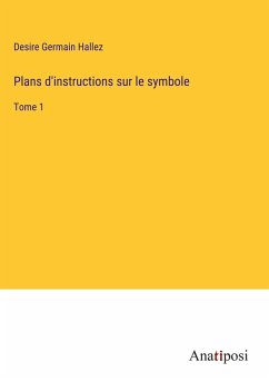 Plans d'instructions sur le symbole - Hallez, Desire Germain