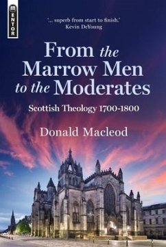 From the Marrow Men to the Moderates - Macleod, Donald