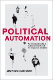 Political Automation