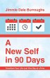 A New Self in 90 Days - Bild 1