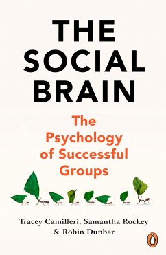 The Social Brain - Camilleri, Tracey; Rockey, Samantha; Dunbar, Robin