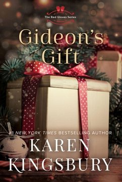 Gideon's Gift - Kingsbury, Karen