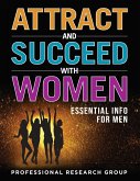 Attract and Succeed with Women
