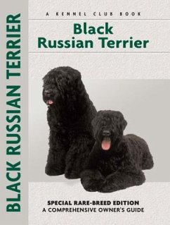 Black Russian Terrier (Comprehensive Owner's Guide) - Bates, Emily