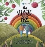 UN VIAJE A OZ UN VIAJE A OZ