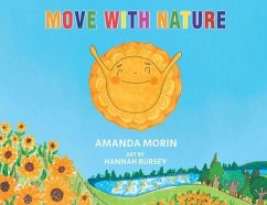 Move With Nature - Morin, Amanda