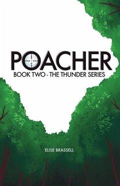 Poacher: Book Two - Brassell, Elise