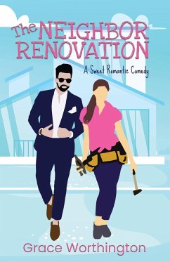The Neighbor Renovation - Worthington, Grace