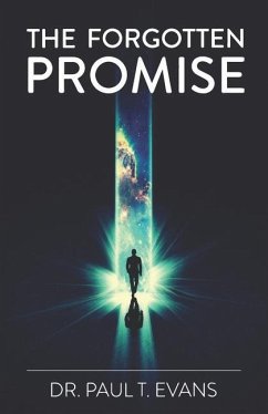 The Forgotten Promise - Evans, Paul T.