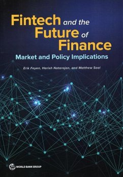 Fintech and the Future of Finance - Feyen, Erik; Natarajan, Harish; Saal, Matthew
