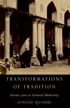 Transformations of Tradition - Quadri, Junaid (Associate Professor of History and Director of Relig
