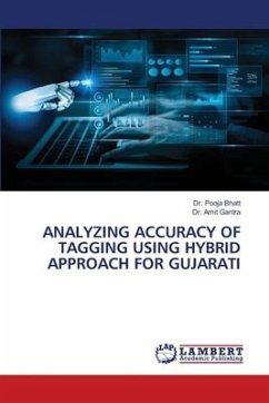 ANALYZING ACCURACY OF TAGGING USING HYBRID APPROACH FOR GUJARATI