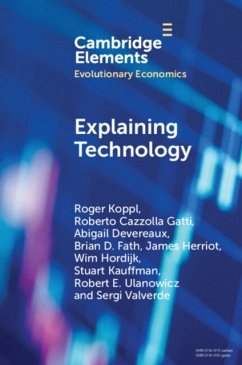 Explaining Technology - Koppl, Roger (Syracuse University, New York); Gatti, Roberto Cazzolla (Universita di Bologna); Devereaux, Abigail (Wichita State University, Kansas)