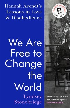 We Are Free to Change the World - Stonebridge, Lyndsey