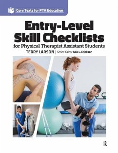 Entry Level Skill Checklists for Physical Therapist Assistant Students - Larson, Terry