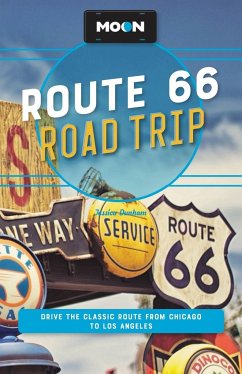 Moon Route 66 Road Trip (Fourth Edition) - Dunham, Jessica